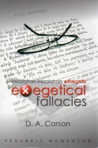 Kesalahan-Kesalahan Eksegetis : Exegetical Fallacies