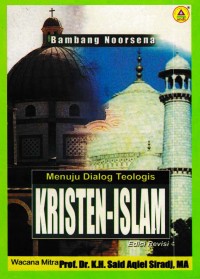 Menuju Dialog Teologis Kristen-Islam