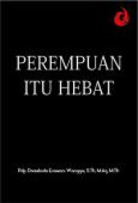 Perempuan Itu Hebat