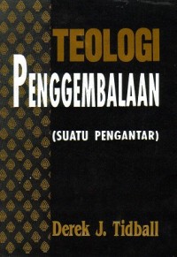 Teologi Penggembalaan (Suatu Pengantar)