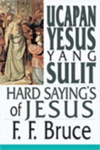 Ucapan Yesus Yang Sulit
